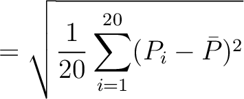$\displaystyle = \sqrt{\frac{1}{20}\sum_{i=1}^{20} (P_i-\bar{P})^2}$